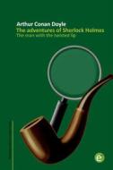 Ebook The man with the twisted lip di Arthur Conan Doyle edito da Arthur Conan Doyle