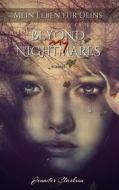Ebook Beyond my Nightmares di Jennifer Clarkson edito da Books on Demand