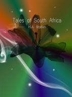 Ebook Tales of South Africa di H.A. Bryden edito da H.A. Bryden