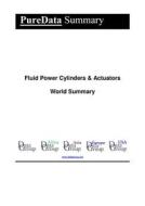 Ebook Fluid Power Cylinders & Actuators World Summary di Editorial DataGroup edito da DataGroup / Data Institute