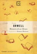 Ebook Memorie di un libraio di George Orwell edito da Garzanti Classici