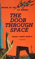 Ebook The Door Through Space di Marion Zimmer Bradley edito da Reading Essentials