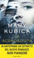 Ebook La sconosciuta di Mary Kubica edito da HarperCollins Italia
