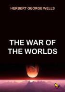 Ebook The War of the Worlds di Wells Herbert George edito da GAEditori