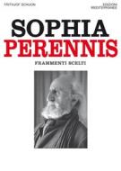 Ebook Sophia Perennis di Frithjof Schuon edito da Edizioni Mediterranee