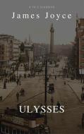 Ebook ULYSSES (Best Navigation, Active TOC) (A to Z Classics) di James Joyce edito da A to Z Classics