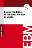 Ebook Painful Conditions of the Ankle and Foot in Adults di Sics Editore edito da SICS