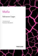 Ebook Mafia di Salvatore Lupo edito da Treccani