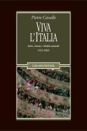 Ebook Viva l’Italia di Pietro Cavallo edito da Liguori Editore