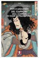 Ebook Miti e leggende del Giappone. Eroi, guerrieri ed esseri soprannaturali di Frederick Hadland Davis edito da Lindau