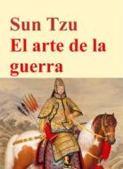 Ebook El arte de la guerra di Sun Tzu edito da Livros