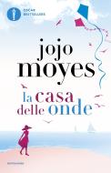 Ebook La casa delle onde di Moyes Jojo edito da Mondadori