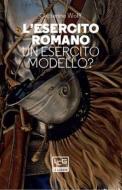 Ebook L'esercito romano di Wolff Catherine edito da LEG Edizioni
