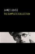 Ebook James Joyce: The Complete Collection di James Joyce edito da James Joyce