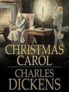 Ebook A Christmas Carol di Charles Dickens edito da Delboy