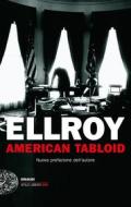 Ebook American Tabloid di Ellroy James edito da Einaudi