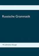 Ebook Russische Grammatik di Ekaterina Koneva edito da Books on Demand