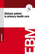 Ebook Dialysis Patient in Primary Health Care di Sics Editore edito da SICS