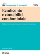 Ebook Rendiconto e contabilità condominiale di Francesco Schena edito da IlSole24Ore Professional