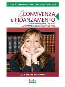 Ebook Fidanzamento e corsi prematrimoniali di Bernardini de Pace Annamaria edito da Guidemoizzi