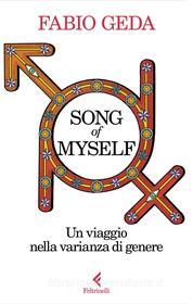 Ebook Song of myself di Fabio Geda edito da Feltrinelli Editore