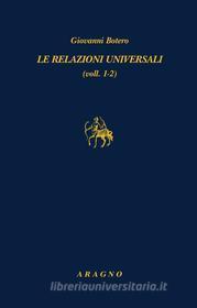 Ebook Le Relazioni universali di Giovanni Botero edito da Nino Aragno Editore