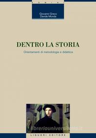 Ebook Dentro la storia di Giovanni Greco, Davide Monda edito da Liguori Editore