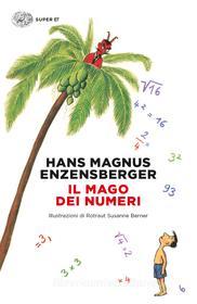 Ebook Il mago dei numeri di Enzensberger Hans Magnus edito da Einaudi