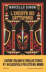 Libro Ebook L'eredità dei gattopardi di Marcello Simoni di Newton Compton Editori