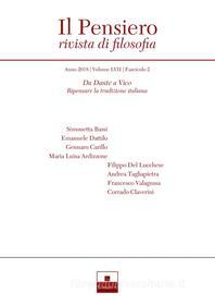 Ebook Da Dante a Vico. Ripensare la tradizione italiana (2018-2) di Simonetta Bassi, Emanuele Dattilo, Gennaro Carillo, Maria Luisa Ardizzone, Filippo Del Lucchese, Andrea Tagliapietra, Francesco Valagussa, Corrado Claverini edito da Inschibboleth Edizioni