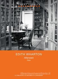 Ebook Afterward - Dopo di Wharton Edith edito da La biblioteca di Repubblica-L'Espresso