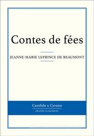 Ebook Contes de fées di Jeanne-Marie Leprince de Beaumont edito da Candide & Cyrano