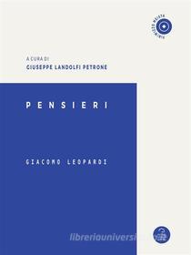 Ebook Pensieri di Giacomo Leopardi edito da Antonio Tombolini Editore