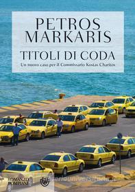 Ebook Titoli di coda di Markaris Petros edito da Bompiani