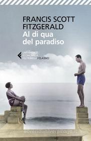 Ebook Al di qua del paradiso di Francis Scott Fitzgerald edito da Feltrinelli Editore