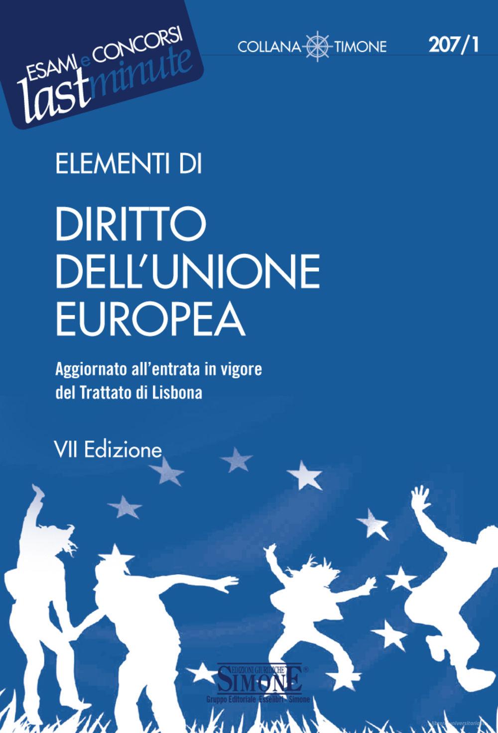 Ebook Elementi di diritto dell'Unione Europea di Redazioni Edizioni Simone edito da Edizioni Giuridiche Simone