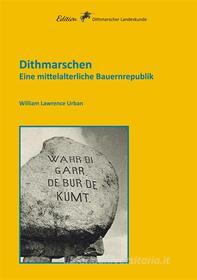 Ebook Dithmarschen di William L. Urban edito da Books on Demand