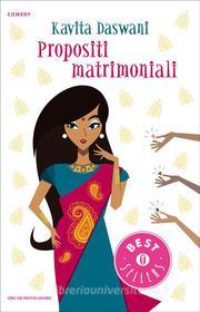 Ebook Propositi matrimoniali di Daswani Kavita edito da Mondadori