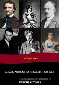Ebook Classic Authors Super Collection 1 di Plato, Edgar Allan Poe, Jane Austen, G.K. Chesterton, Thomas Wolfe, Thomas Hardy, George Eliot edito da Go Go Books!