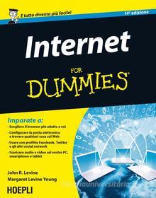 Ebook Internet For Dummies di John R. Levine edito da Hoepli