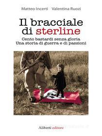 Ebook Il bracciale di sterline di Matteo Incerti, Valentina Ruozi edito da Imprimatur-Aliberti