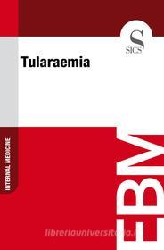 Ebook Tularaemia di Sics Editore edito da SICS