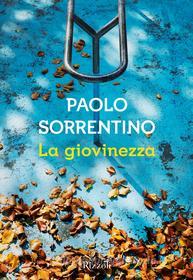 Ebook La giovinezza di Paolo Sorrentino edito da Rizzoli