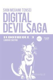 Ebook Ludothèque n°3 : Digital Devil Saga di Ludovic Castro edito da Third Editions