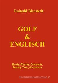 Ebook Golf & Englisch di Rainald Bierstedt edito da Books on Demand
