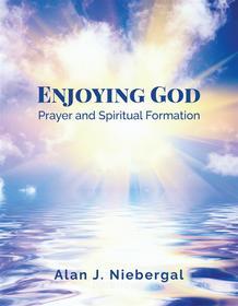 Ebook Enjoying God di Alan J. Niebergal edito da BooxAi