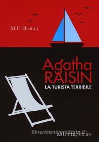 Ebook Agatha Raisin – La turista terribile di M.C. Beaton edito da astoria