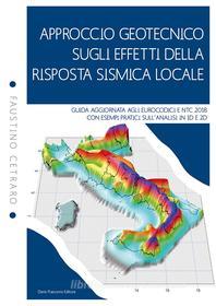 Ebook Approccio geotecnico sugli effetti della risposta sismica locale di Faustino Cetraro edito da Dario Flaccovio Editore