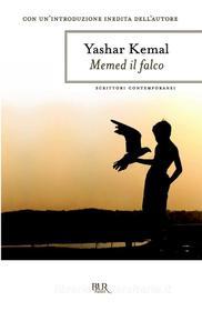 Ebook Memed il falco di Kemal Yashar edito da BUR