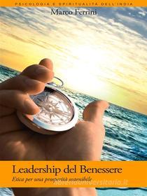 Ebook Leadership del Benessere di Marco Ferrini edito da Centro Studi Bhaktivedanta
